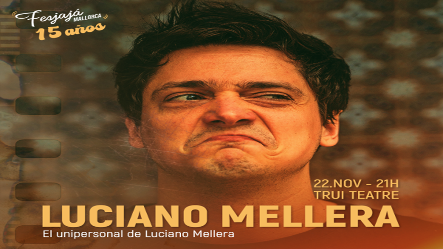 Luciano Mellera. El unipersonal de Luciano Mellera Imagen de portada