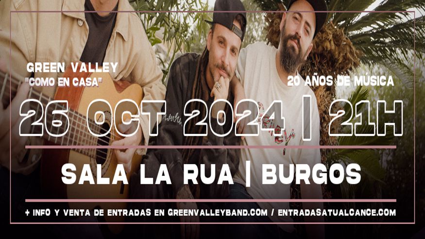 GREEN VALLEY EN SALA LA RUA EN BURGOS Imagen de portada