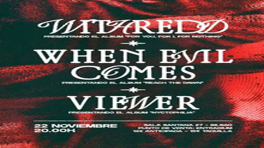 Withredd, When Evil Comes y Viewer en la Sala Santana 27 (Bilbao) Imagen de portada