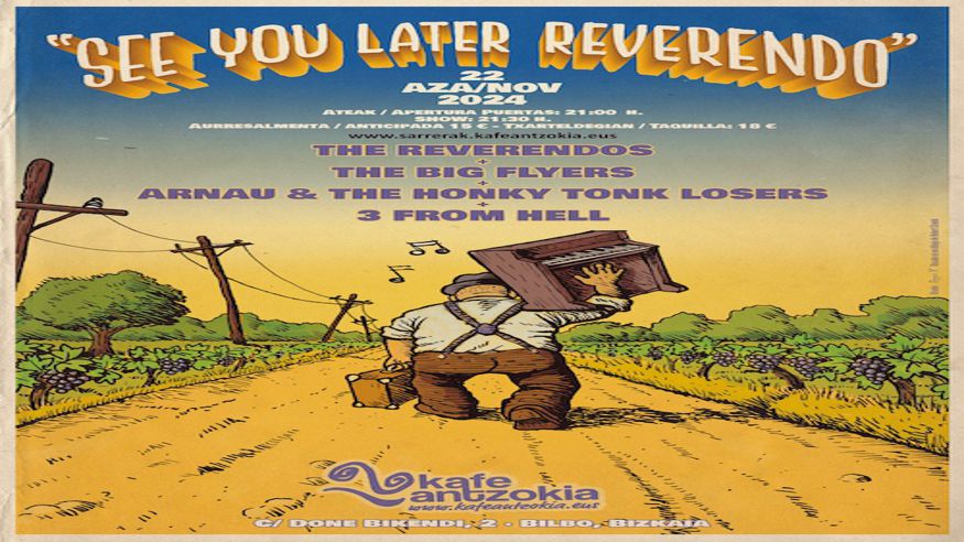 The Reverendos + The Big Flyers + Arnau & The Honky Tonk Losers + 3 From Hell – «See You Later Rever Imagen de portada