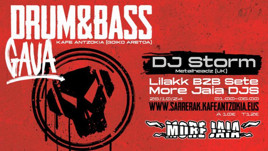 Drum & Bass Gaua – DJ STORM (Metalheadz, UK) + LILAKK B2B SETE + MORE JAIA Djs (En la sala de arriba Imagen de portada