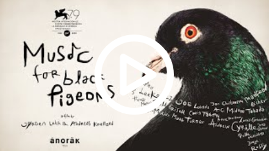  Music For Black Pigeons Un documental de Andreas Koefoed y Jørgen Leth Imagen de portada