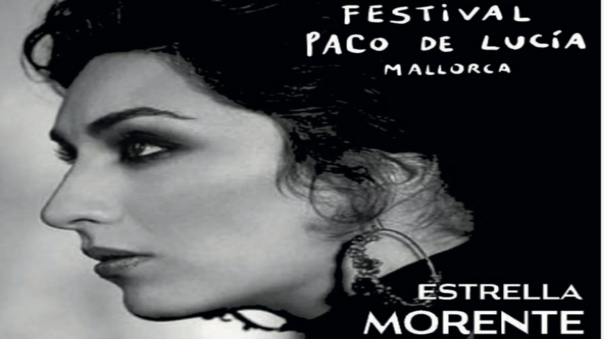 ESTRELLA MORENTE FESTIVAL PACO DE LUCÍA MALLORCA Imagen de portada