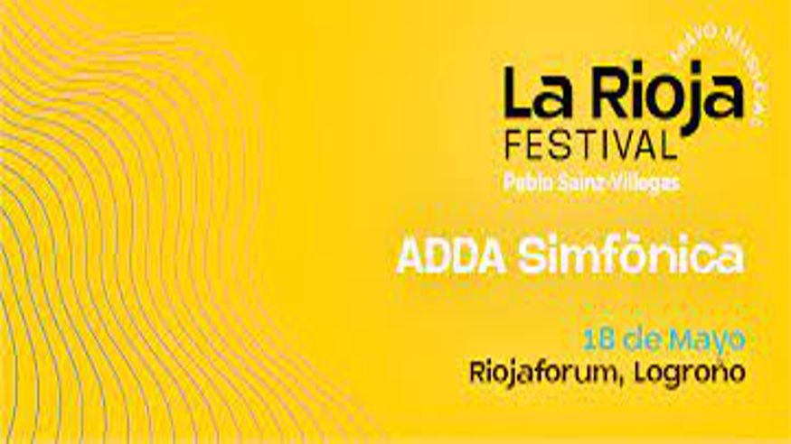 Otros espectáculos - Música / Conciertos - Opera, zarzuela y clásica -  ADDA SIMFÒNICA - LA RIOJA FESTIVAL - LOGROÑO