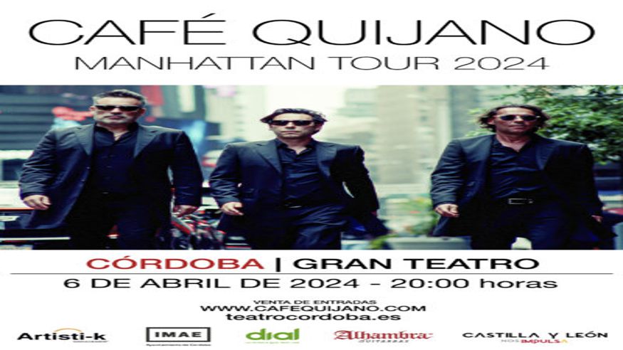 Otros espectáculos - Música / Conciertos - Música / Baile / Noche -  CAFÉ QUIJANO - Manhattan Tour 2024 - CORDOBA