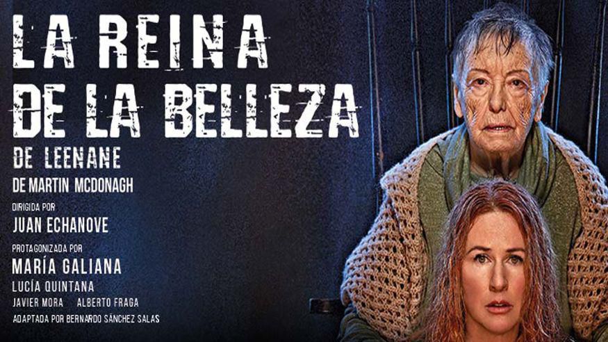 Teatro -  LA REINA DE LA BELLEZA DE LEENANE Con MARÍA GALIANA - PALMA