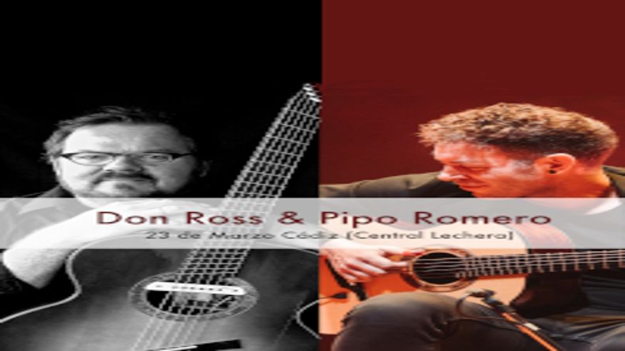 Música / Conciertos - Noche / Espectáculos - Pop, rock e indie -  DON ROSS & PIPO ROMERO en concierto - CADIZ
