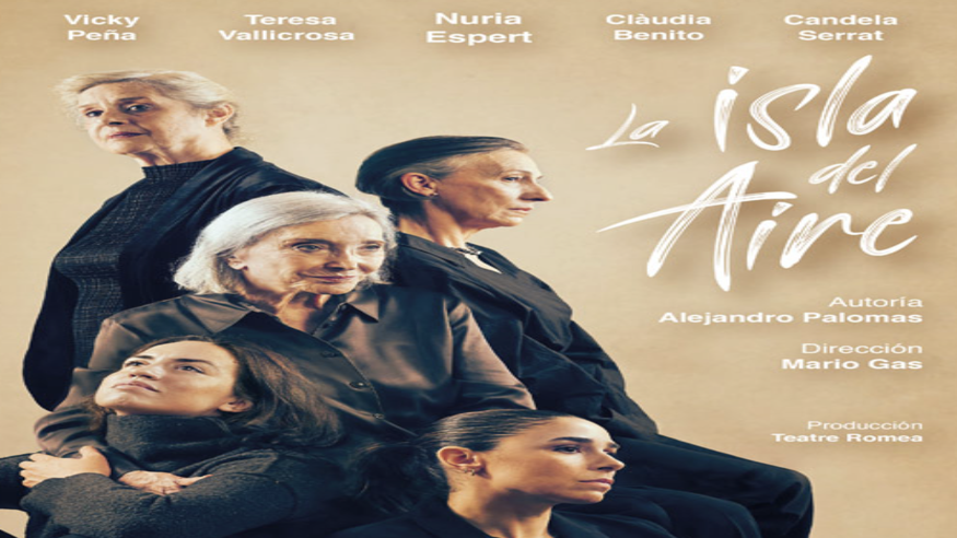 Teatro -  LA ISLA DEL AIRE Protagonizada por Nuria Espert y dirigida por Mario Gas - PALMA