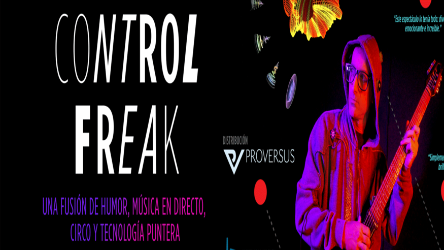 Circo - Cultura / Arte - Música / Conciertos -  Control Freak - PONFERRADA