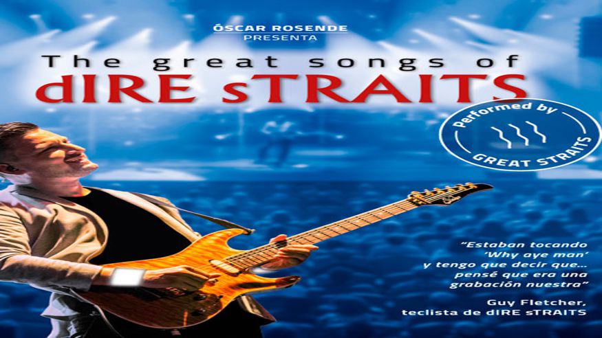 Música / Conciertos - Noche / Espectáculos - Pop, rock e indie -   GREAT STRAITS The great songs of Dire Straits  - PALMA