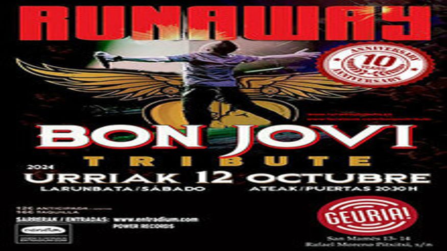 Música / Conciertos - Música / Baile / Noche - Pop, rock e indie -  RUNAWAY - Bon Jovi Tribute "10º Aniversario" (Geuria, BILBAO)  - BILBAO