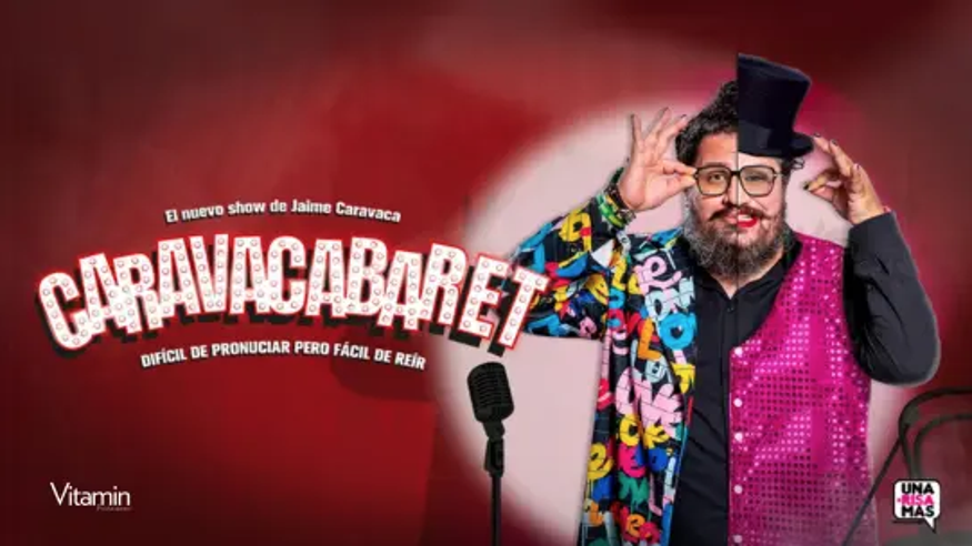 Teatro - Magia - Humor -  Caravacabaret - Jaime Caravaca - BILBAO