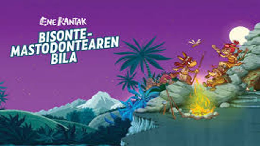 Infantil / Niños - Teatro - Cine -  Ene Kantak - Bisonte-mastodontearean bila - GETXO