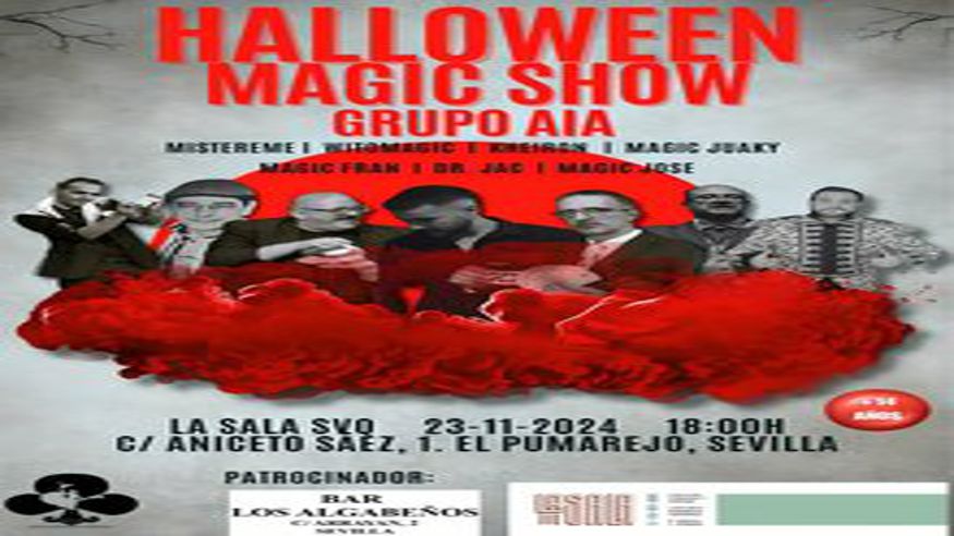 Teatro - Magia - Humor -  HALLOWEEN MAGIC SHOW GRUPO AIA - SEVILLA