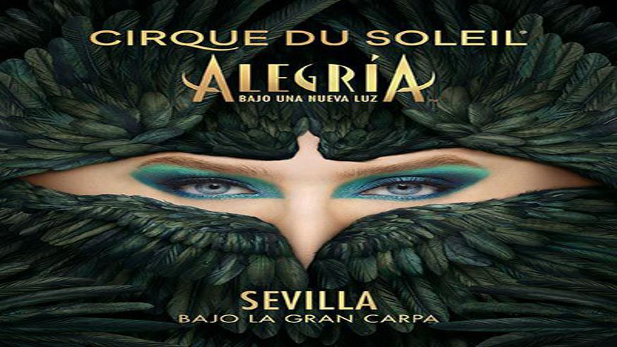 Circo - Otros espectáculos -  Cirque du Soleil - Alegría - SEVILLA